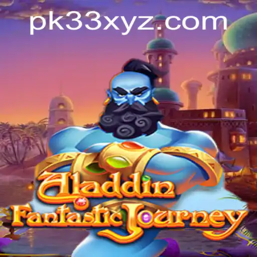 Exploring the Enchanting World of Aladdin PK33
